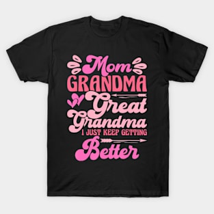 Mom Grandma Great Grandma  Trending Mother's Day T-Shirt